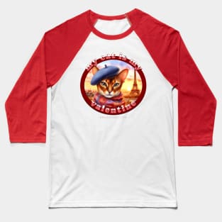 My French Valentine Cat Abyssinian Life 01A Baseball T-Shirt